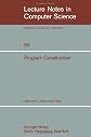 Program Construction: International Summer School (Lecture Notes in Computer Science)