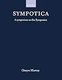 Sympotica : a symposium on the symposion