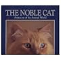 The Noble Cat Aristocrat of the Animal World