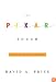 The Pixar Touch: The Making of a Company
