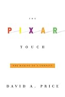The Pixar Touch: The Making of a Company