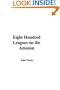Eight Hundred Leagues on the Amazon