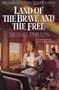 Land of the Brave and the Free (The Journals of Corrie Belle Hollister #7)