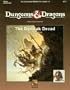 The Dymrak Dread (Dda4, Dungeons and Dragons Module)