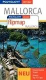 Mallorca - Polyglott on tour - Mit Flipmap - Special: Radtouren, Traumstr&auml;nde, Kunstszene - Kristiane Albert