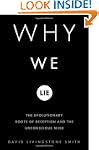 Why We Lie: The Evolutionary Roots of...