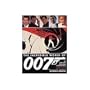 THE INCREDIBLE WORLD OF 007: An Authorized Celebration of James Bond
