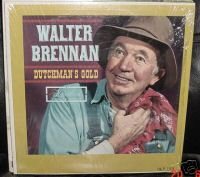 Walter Brennan - Dutchmans