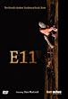 E11 the Hardest Traditional Rock Climb in the World [DVD]