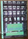 In Praise of Libraries