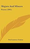 Majors And Minors: Poems (1895)