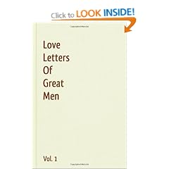 Love Letters of Great Men - Vol. 1