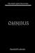 The First Light Chronicles Omnibus