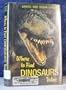 Where to Find Dinosaurs Today