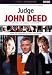 Judge John Deed - Season One 2-DVD Set ( Rough Justice / Duty of Care / Appropriate Response / Hidden Agenda ) ( Judge John Deed - Season 1 ) [ NON-USA FORMAT, PAL, Reg.2 Import - Netherlands ]