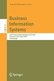 Business Information Systems: 12th International Conference, BIS 2009, Poznan, Poland, April 27-29, 2009, Proceedings (Lecture Notes in Business Information Processing)
