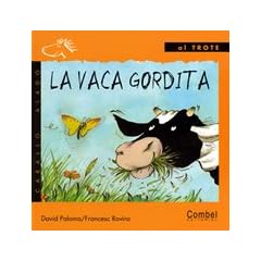 La Vaca Gordita (Caballo Alado: Al Trote)