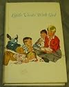 LITTLE VISITS WITH GOD - Devotions for Families with Small Children