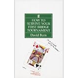 How to Survive Your First Bridge Tournament
