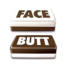 Westminster Butt Face...