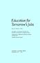 Education for Tomorrow's Jobs