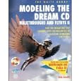 Modeling The Dream Cd: Walkthroughs And Flybys Ii / Book And Cd-rom By Phil Shatz (paperback - Sept. 1994)