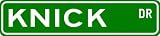 KNICK Street Sign ~ Personalized Family Lastname Sign ~ Gameroom, Basement, Garage Sign ** ALUMINUM - 6 x 24 inches