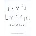 David Lynch: Snowmen