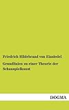 Grundlinien zu einer Theorie der Schauspielkunst: Nebst einer Analyse einer komischen und einer tragischen Rolle, Falstaf und Hamlet von Shakespeare