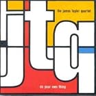 Do Your Own Thing by  James Taylor Quartet and JTQ 