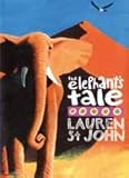 The elephant's tale