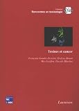 Toxines et cancer Toxines et cancer