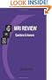 MRI Review: Questions and Answers