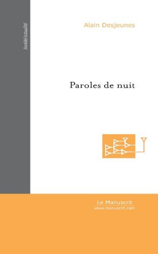 Paroles de Nuit (FICTION) (French Edition)