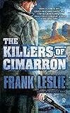 The Killers of Cimarron Image of The Killers of Cimarron