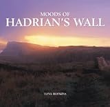 Moods of Hadrian's Wall