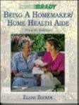 Being a Homemaker/Home Health Aide