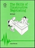 The skills of constructive negotiating
