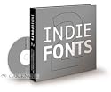 INDIE FONTS 2, A COMPENDIUM OF DIGITAL TYPE FROM INDEPENDENT FOUNDRIES.