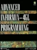 Advanced Informix-4gl Programming