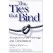 The Ties That Bind: Perspectives on Marriage and Cohabitation (Social Institutions and Social Change)