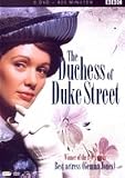 DUCHESS OF DUKE STREET - The Complete Collection
