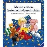 Meine ersten Gutenacht-Geschichtenvon "Rosemarie K�nzler-Behncke"