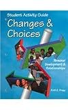 Changes & Choices: Student Activity Guide