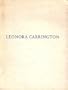 Leonora Carrington: A Retrospective Exhibition