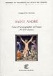 Saint Andr� : culte et iconographie en France (Ve-XVe si�cles)