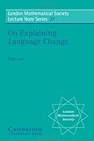On explaining language change