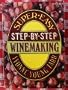 Super-easy step-by-step winemaking