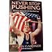 Avalon Publishing Group Never Stop Pushing By Rulon Gardner