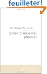 La tectonique des plaques